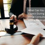 What Can You Expect During the Initial Consultation with a Bankruptcy Lawyer?