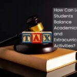 How Can Law Students Balance Academics and Extracurricular Activities?